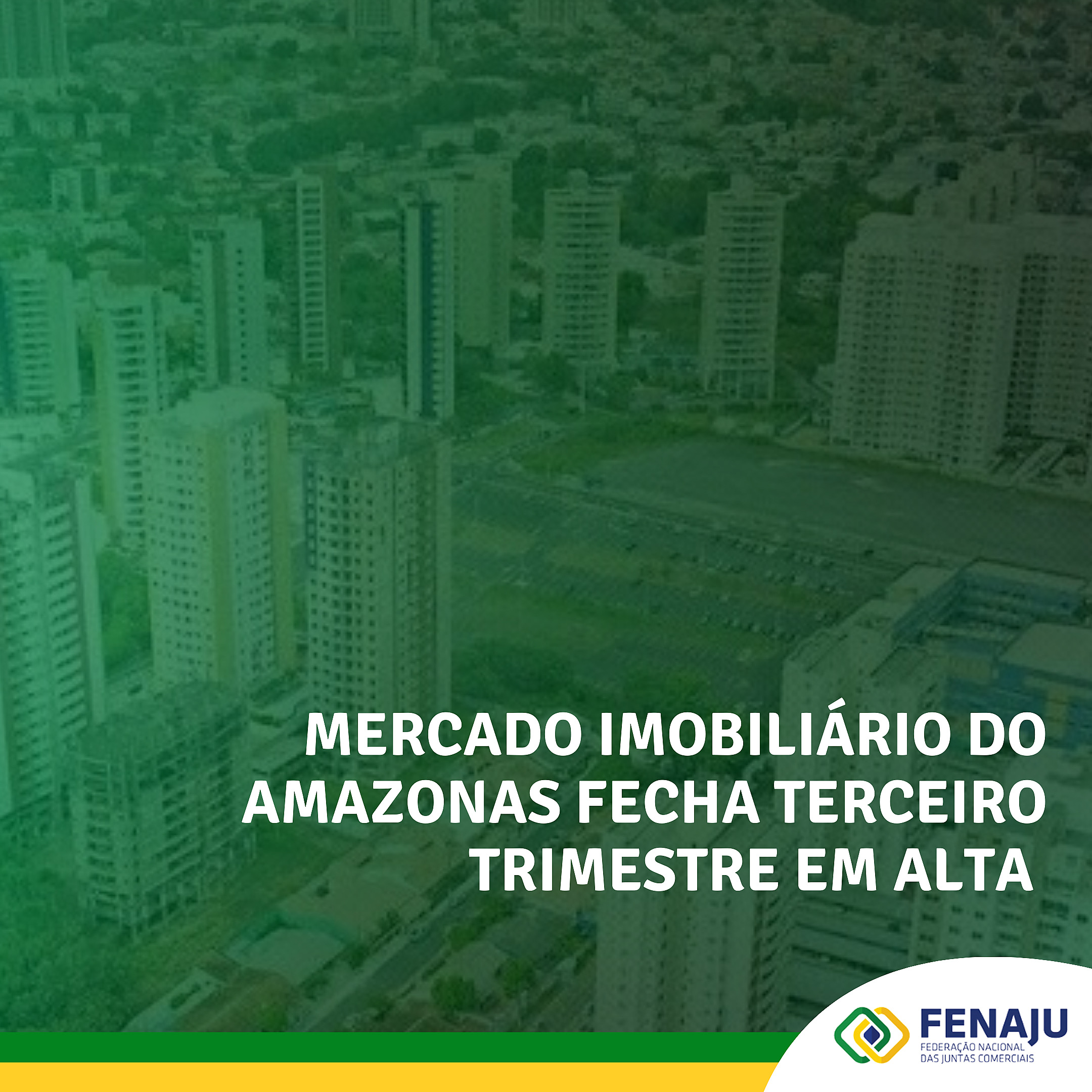 Read more about the article Mercado imobiliário do Amazonas fecha terceiro trimestre em alta