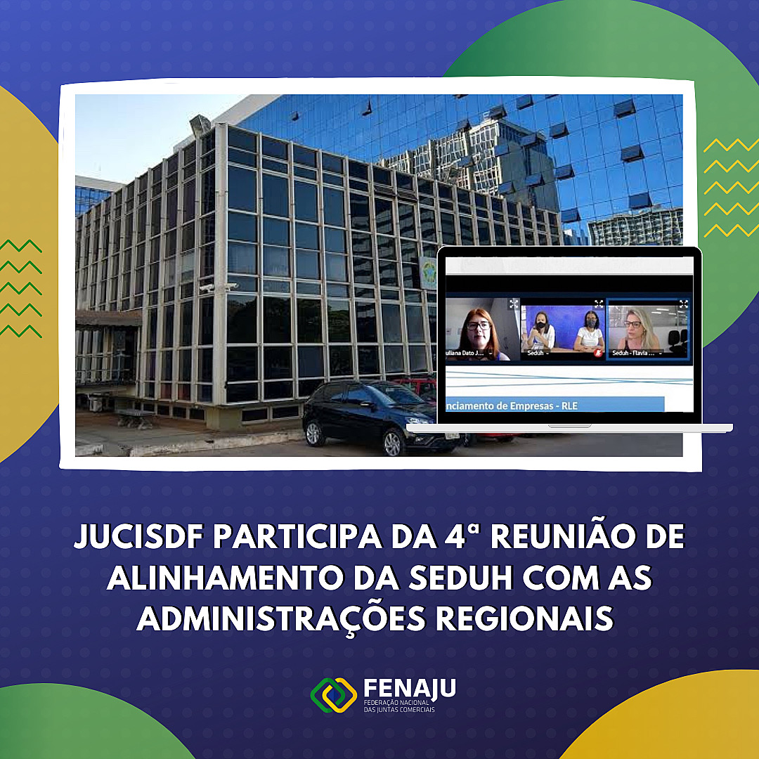 Read more about the article JUCISDF participa da 4ª reunião de alinhamento da SEDUH com as administrações regionais