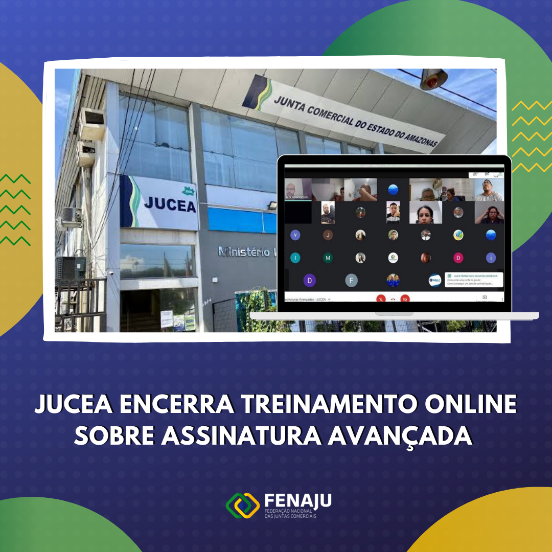 Read more about the article Jucea encerra treinamento gratuito online sobre assinatura avançada