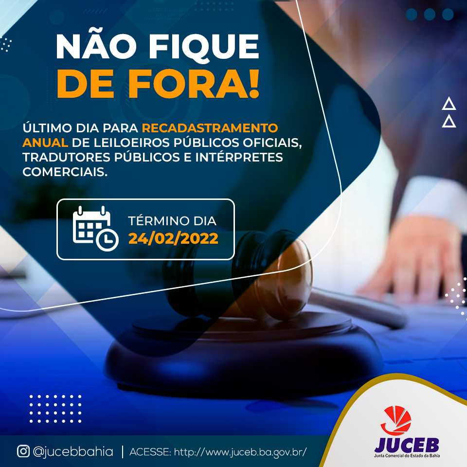 Read more about the article JUCEB convoca Leiloeiros Públicos Oficiais, Tradutores Públicos e Intérpretes Comerciais