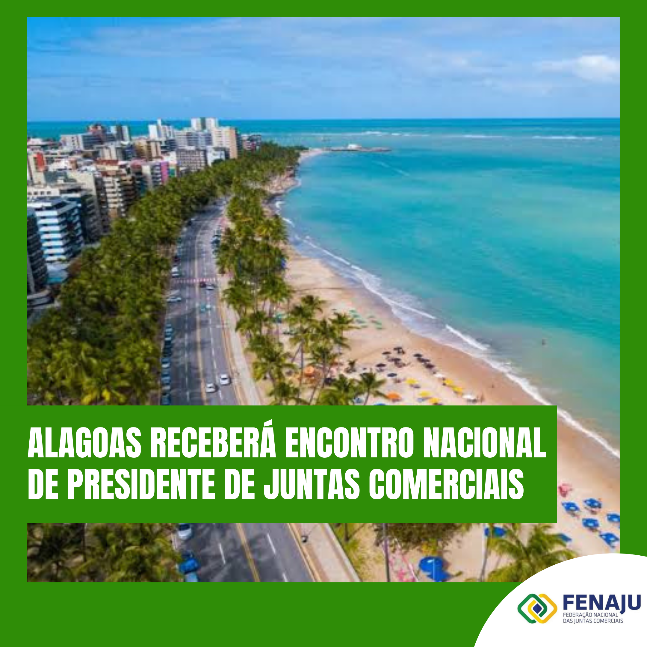Read more about the article Alagoas receberá Encontro Nacional de Presidente de Juntas Comerciais 